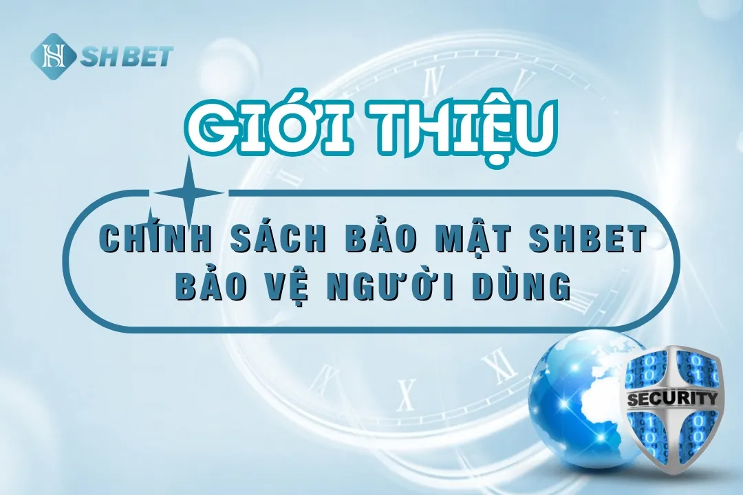 chinh-sach-bao-mat-shbet-thumnail