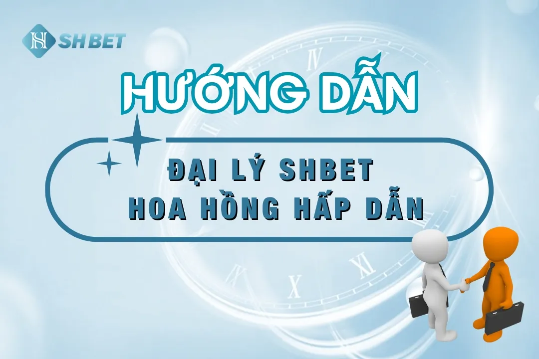 chinh-sach-dai-ly-shbet-thumnail