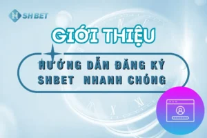 dang-ky-tai-khoan-shbet-thumnail