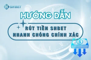 shbet-rut-tien-thumnail