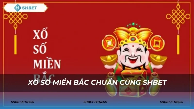 Giới thiệu tổng quan về Xổ Số Miền Bắc